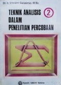Teknik Analisis Dalam Penelitian Percobaan