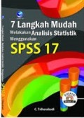 7 Langkah Mudah Melakukan Analisis Statiktik Menggunakan SPSS 17
