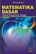 Matematika Dasar Untuk Perguruan Tinggi