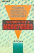 Panduan Pembuatan Program & Rangkaian Microcontroler MC 68705 U3