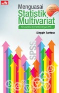 Menguasai Statistik  Multivariat : Konsep Dasar Dan Aplikasi Dengan SPSS