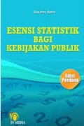 Esensi Statistik Bagi Kebijakan Publik