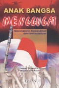 Anak Bangsa Menggugat Nasionalisme Kemandirian Dan Kewirausahaan