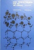 Basic Physical Chemistry For The Life Science