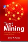 Text Mining, Analisis Medsos, Kekuatan Brand & Intelejen Di Internet