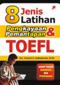 8 Jenis Latihan Pengkayaan & Pemanatapan Toefl