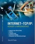 Internet - TCP/IP Konsep & Implementasi