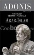 Arkeologi Sejarah-Pemikiran Arab-Islam  Volume 4