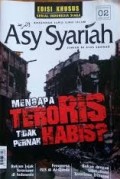Mengapa Teroris Tidak Pernah Habis