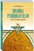 Dinamika Pendidikan islam Pasca Orde Baru