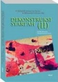 Dekonstruksi Syariah II