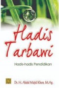 Hadis Tarbawi : Hadis-Hadis Pendidikan