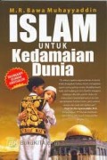 Islam Untuk Kedamaian Dunia