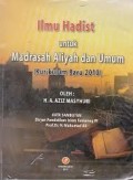 Ilmu Hadist Untuk Madrasah Aliyah Dan Umum