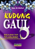 Kudung Gaul Berlilnbab Tapi Telnajang