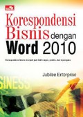 Korespondensi Bisnis Dengan Word 2010