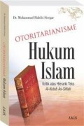 Otoritarianisme Hukum Islam