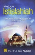 Metode Istislahiah Pemanfaatan Ilmu Pengetahuan Dalam Uushul Fiqh