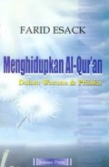 Menghidupkan Al-quran Dalam Wacana & Perilaku