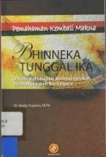 Pemahaman Kembali Makna Bhinneka Tunggal Ika
