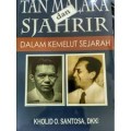 Tan Malaka Dan Sjahrir Dalam Kemelut Sejarah