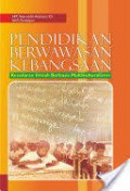 Pendidikan Berwawasan Kebangsaan 
Kesadaran Ilmiah Berbsais Multikulturalisme