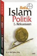 Relasi islam Politik & Kekuasaan