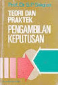 Teori Dan Praktek Pengambilan Keputusan