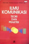 Ilmu Komunikasi Teori Dan Praktek