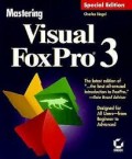 Mastering Visual FoxPro 3