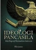 Ideologi  Pancasila
Roh Progresif Nasionalisme Indonesia