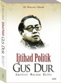 Ijtihad Politik Gus Dur