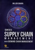 Sukses Supply Chain Management Akses Demand Chain Management