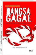 Bangsa Gagal : Mencari Identitas Kebangsaan