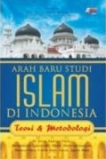 Arah Baru Studi Islam di Indonesia