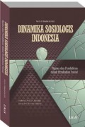 Dinamika Sosiologis indonesia