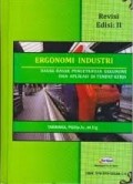 Ergonomi Industri Dasar Dasar Pengetahuan Ergonomi dan Aplikasi Di Tempat Kerja