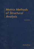 Matrix Methods of Structural Analysis
