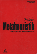 Metoda Metaheuristik Konsep dan Implementasi