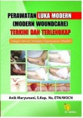 Perawatan Luka Modern ( Modern woundcare ) Terkini Dan Terlengkap
