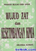 Penuntun Belajar Kimia Dasar Wujud Zat dan Kesetmbangan Kimia